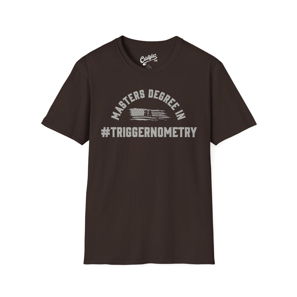 T-Shirt — "Masters Degree in Triggernometry" Graphic Tee (Guns & Shooting Humor)